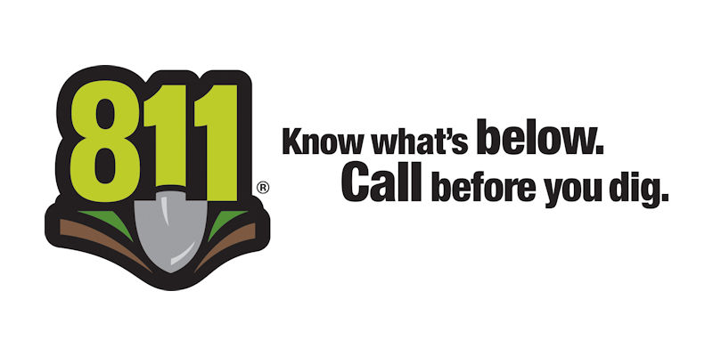 Call Before You Dig - Dial 811